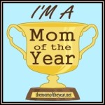 I'm The Mom of the year